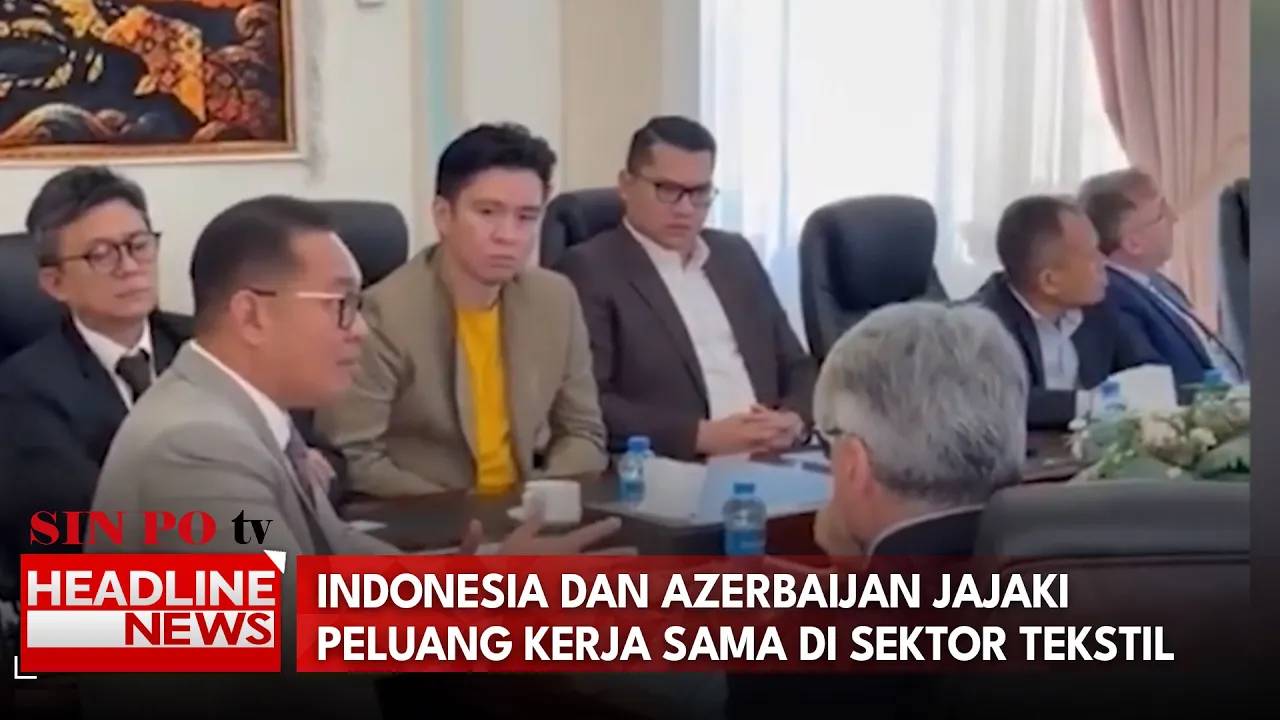 Indonesia dan Azerbaijan Jajaki Peluang Kerja Sama di Sektor Tekstil