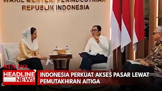 Indonesia Perkuat Akses Pasar Lewat Pemutakhiran Aitiga