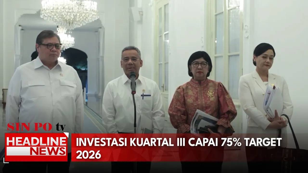 Investasi Kuartal III Capai 75% Target 2026