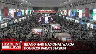 Jelang Hari Nasional Warga Tiongkok Padati Stasiun