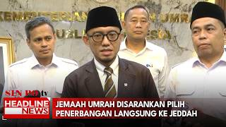 Jemaah Umrah Disarankan Pilih Penerbangan Langsung Ke Jeddah