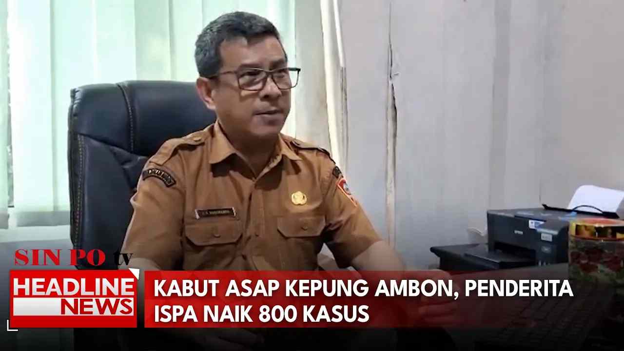 Kabut Asap Kepung Ambon, Penderita ISPA Naik 800 Kasus