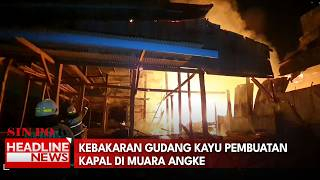 Kebakaran Gudang Kayu Pembuatan Kapal di Muara Angke
