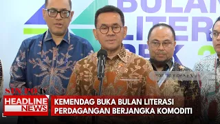 Kemendag Buka Bulan Literasi Perdagangan Berjangka Komoditi