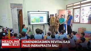 Kemendikdasmen Revitalisasi Paud Indraprasta Bali