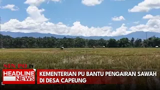 Kementerian PU Bantu Pengairan Sawah di Desa Capeung