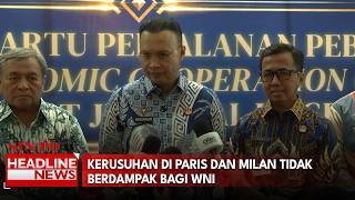 Kerusuhan di Paris dan Milan Tidak Berdampak Bagi WNI