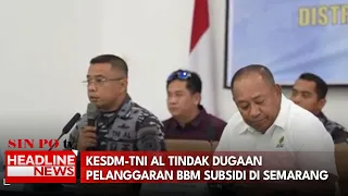 KESDM-TNI AL Tindak Dugaan Pelanggaran BBM Subsidi di Semarang