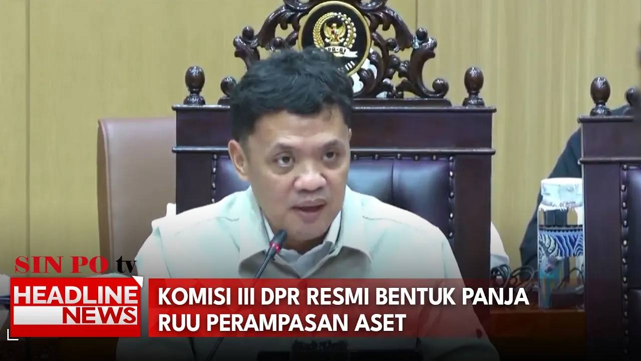 Komisi III DPR Resmi Bentuk Panja Ruu Perampasan Aset