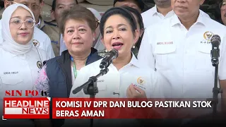 Komisi IV DPR dan Bulog Pastikan Stok Beras Aman