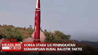 Korea Utara Uji Peningkatan Kemampuan Rudal Balistik Taktis