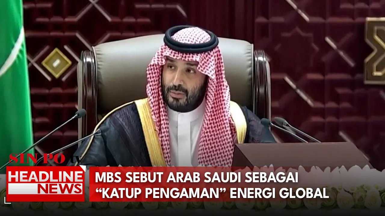 MBS Sebut Arab Saudi Sebagai “Katup Pengaman” Energi Global