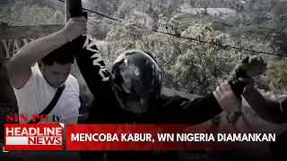 Mencoba Kabur, WN Nigeria Diamankan