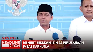 Menhut Bekukan Izin 32 Perusahaan Imbas Karhutla