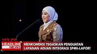 Menkomdigi Tegaskan Penguatan Layanan Aduan Integrasi SP4N-Lapor!