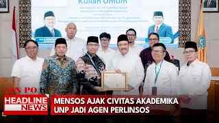 Mensos Ajak Civitas Akademika UNP Jadi Agen Perlinsos