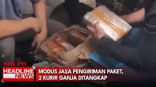 Modus Jasa Pengiriman Paket, 2 Kurir Ganja Ditangkap