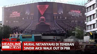 Mural Netanyahu Di Teheran Sindir Aksi Walk Out di PBB