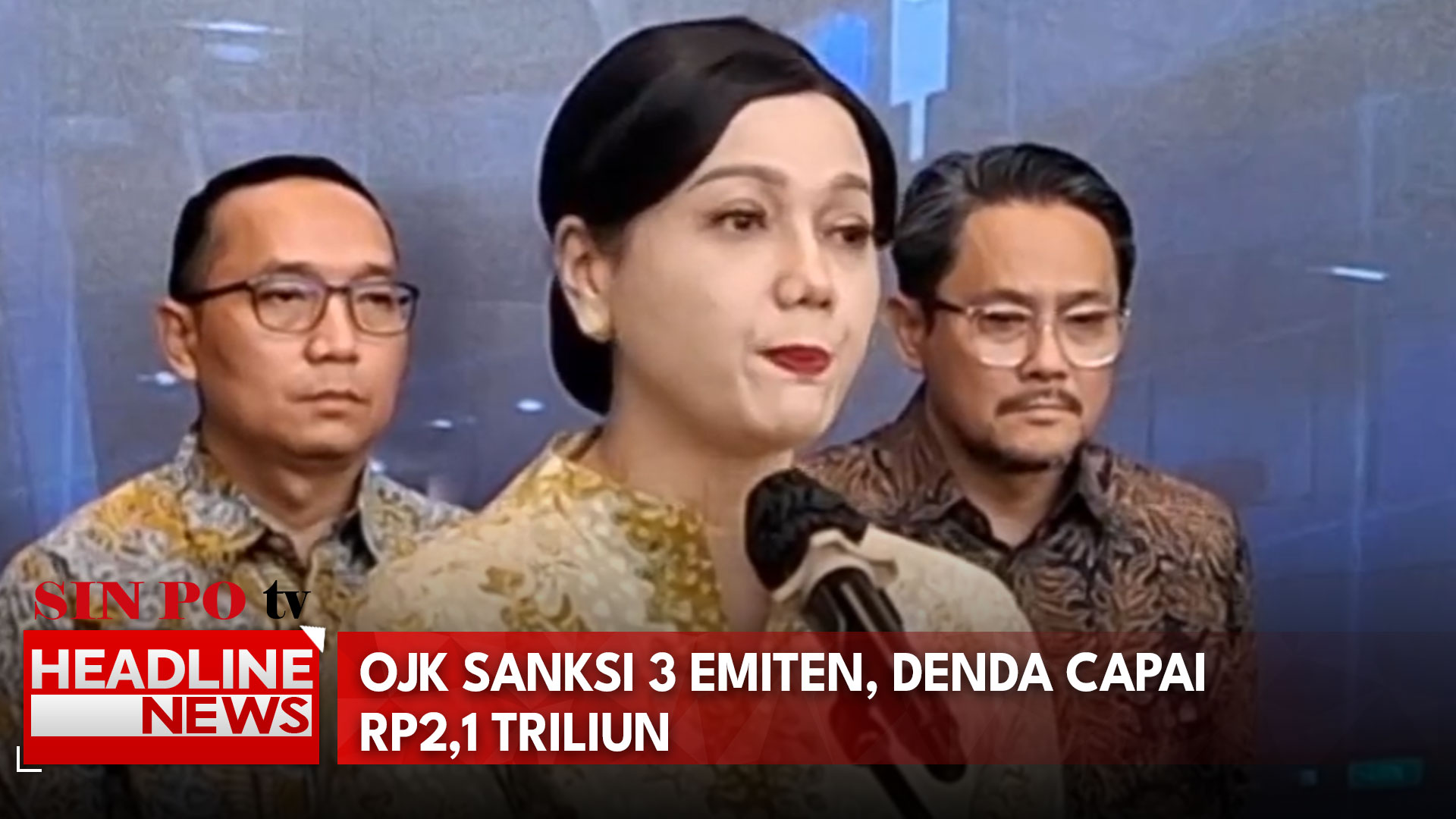 OJK Sanksi 3 Emiten, Denda Capai Rp2,1 Triliun
