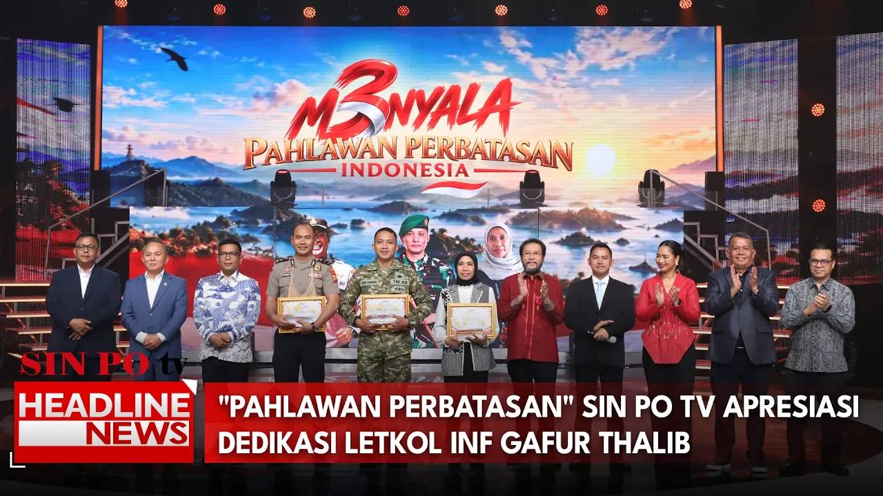 "Pahlawan Perbatasan" SIN PO tv Apresiasi Dedikasi Letkol Inf Gafur Thalib