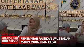 Pemerintah Pastikan Urus Tanah Makin Mudah Dan Cepat