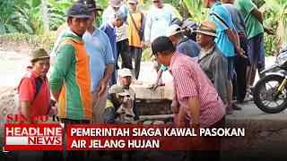 Pemerintah Siaga Kawal Pasokan Air Jelang Hujan