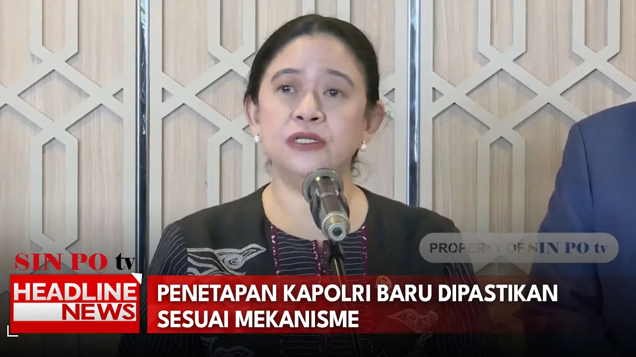 Penetapan Kapolri Baru Dipastikan Sesuai Mekanisme