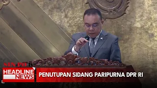 Penutupan Sidang Paripurna DPR RI