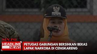 Petugas Gabungan Bersihkan Bekas Lapak Narkoba di Cengkareng