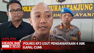 Polres KP3 Usut Penganiayaan 4 ABK Kapal Cumi