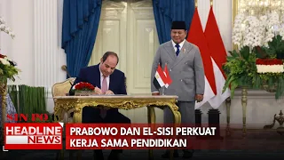 Prabowo Dan El-Sisi Perkuat Kerja Sama Pendidikan