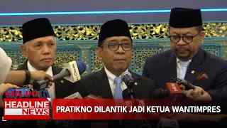 Pratikno Dilantik Jadi Ketua Wantimpres