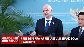 Presiden Fifa Apresiasi Visi Sepak Bola Prabowo