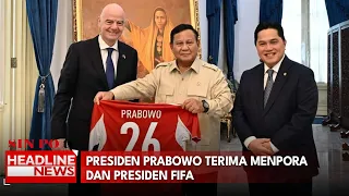 Presiden Prabowo Terima Menpora Dan Presiden FIFA