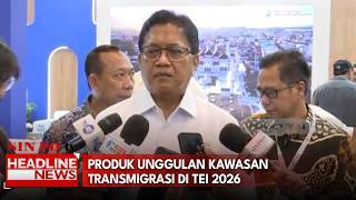 Produk Unggulan Kawasan Transmigrasi di TEI 2026