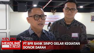 PT BPR Bank Sinpo Gelar Kegiatan Donor Darah