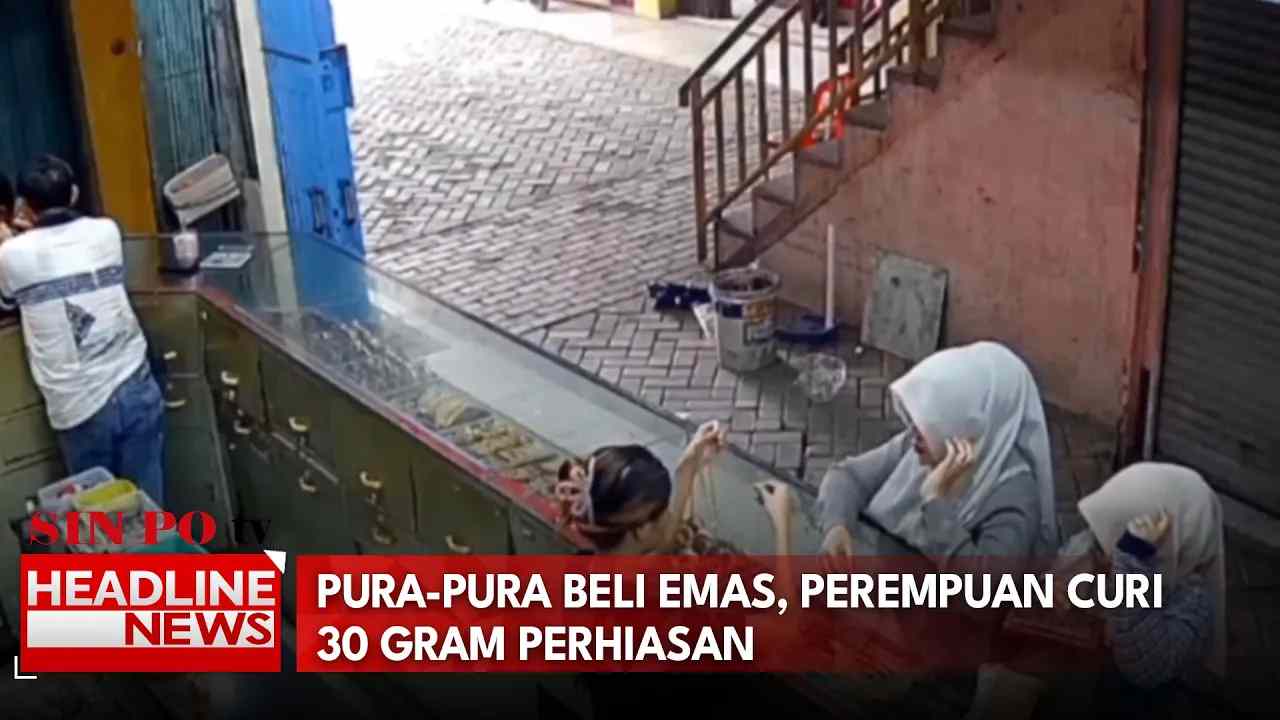 Pura-Pura Beli Emas, Perempuan Curi 30 Gram Perhiasan