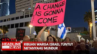 Ribuan Warga Israel Tuntut Netanyahu Mundur
