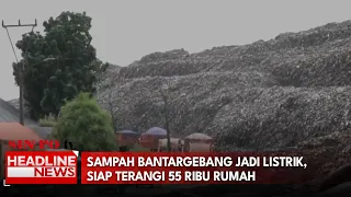 Sampah Bantargebang Jadi Listrik, Siap Terangi 55 Ribu Rumah