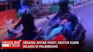 Sedang Antar Paket, Motor Kurir Hilang di Palembang