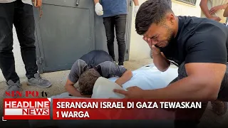 Serangan Israel di Gaza Tewaskan 1 Warga