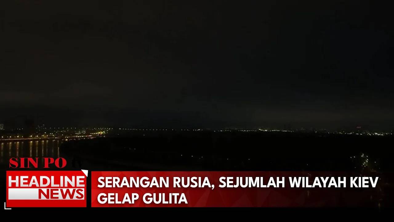 Serangan Rusia, Sejumlah Wilayah Kiev Gelap Gulita