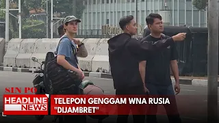 Telepon Genggam WNA Rusia "Dijambret"