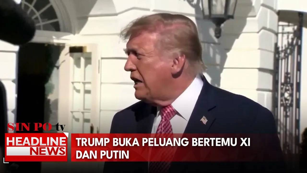 Trump Buka Peluang Bertemu Xi dan Putin