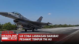Uji Coba Landasan Darurat Pesawat Tempur TNI AU