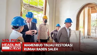 Wamenbud Tinjau Restorasi Rumah Raden Saleh