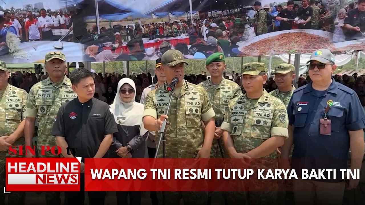 Wapang TNI Resmi Tutup Karya Bakti TNI
